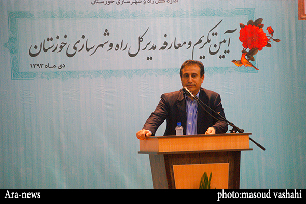 سیاحی: ادغام دو اداره كل بزرگ راه و مسکن در خوزستان یک سیاست غلط بود